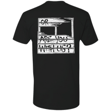 Nasty's - Are You With Us - Tank/Shirt